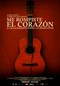 ME ROMPISTE EL CORAZÓN