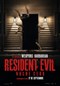 RESIDENT EVIL: NOCHE CERO
